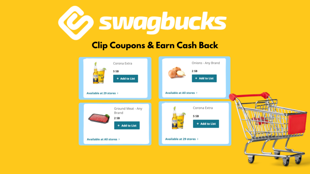 Clip coupons & earn cash back with Swagbucks